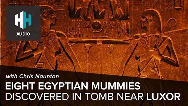 🎧 Eight Egyptian Mummies Discovered i...