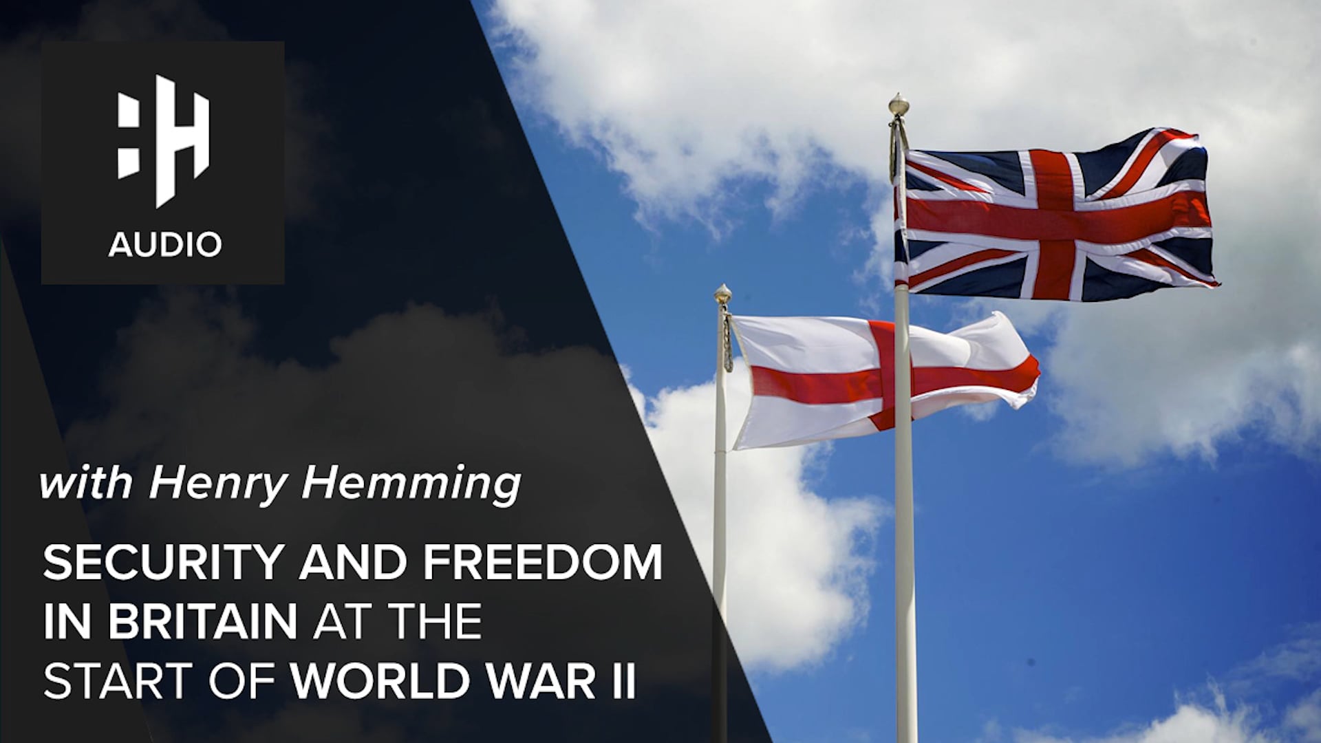 🎧 Security and Freedom in Britain at the Start of World War II with Henry Hemming