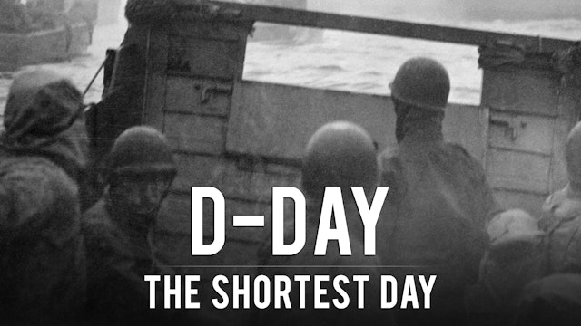 D-Day: The Shortest Day