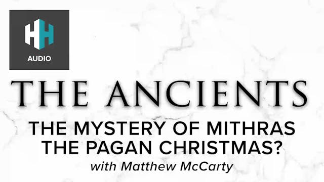 🎧 The Mystery of Mithras: The Pagan C...