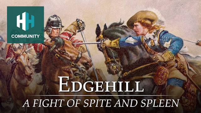 Edgehill: A Fight of Spite and Spleen