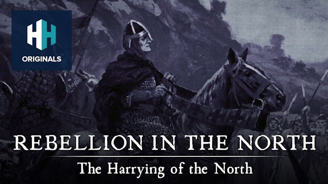 Rebellion in the North: The Harrying of the North