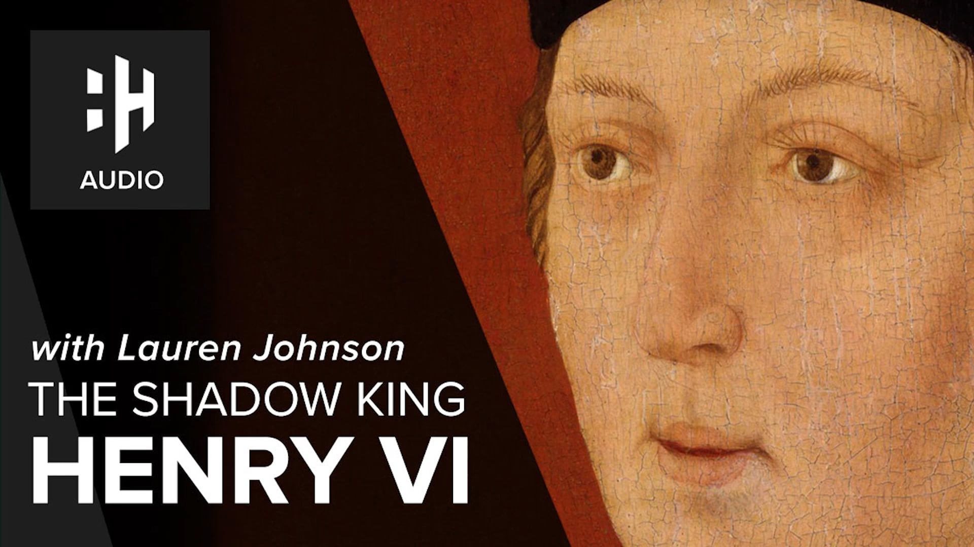 🎧 The Shadow King: Henry VI