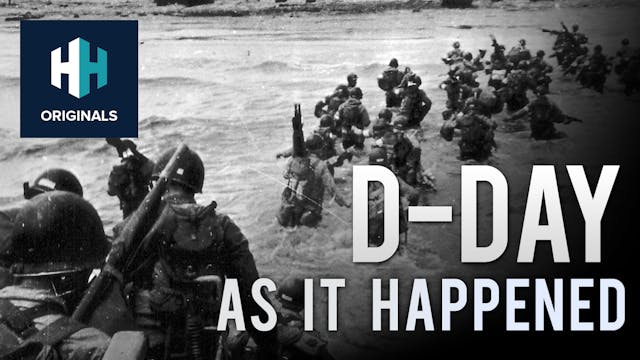 D-Day: As It Happened
