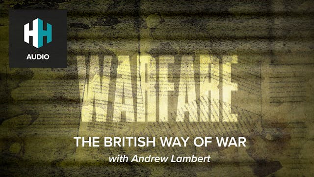 🎧 The British Way of War