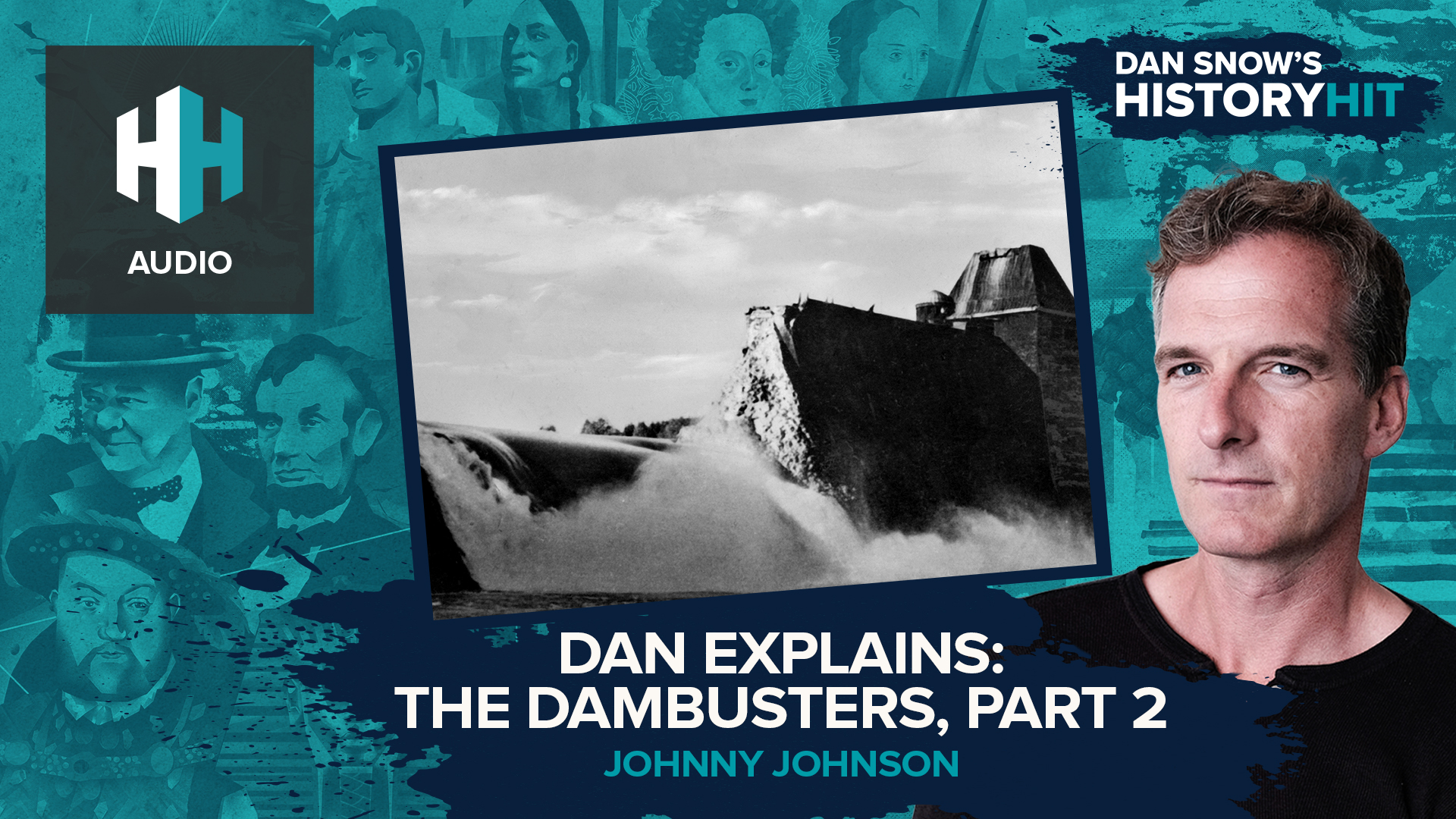 🎧 Dan Explains: The Dambusters, Part 2