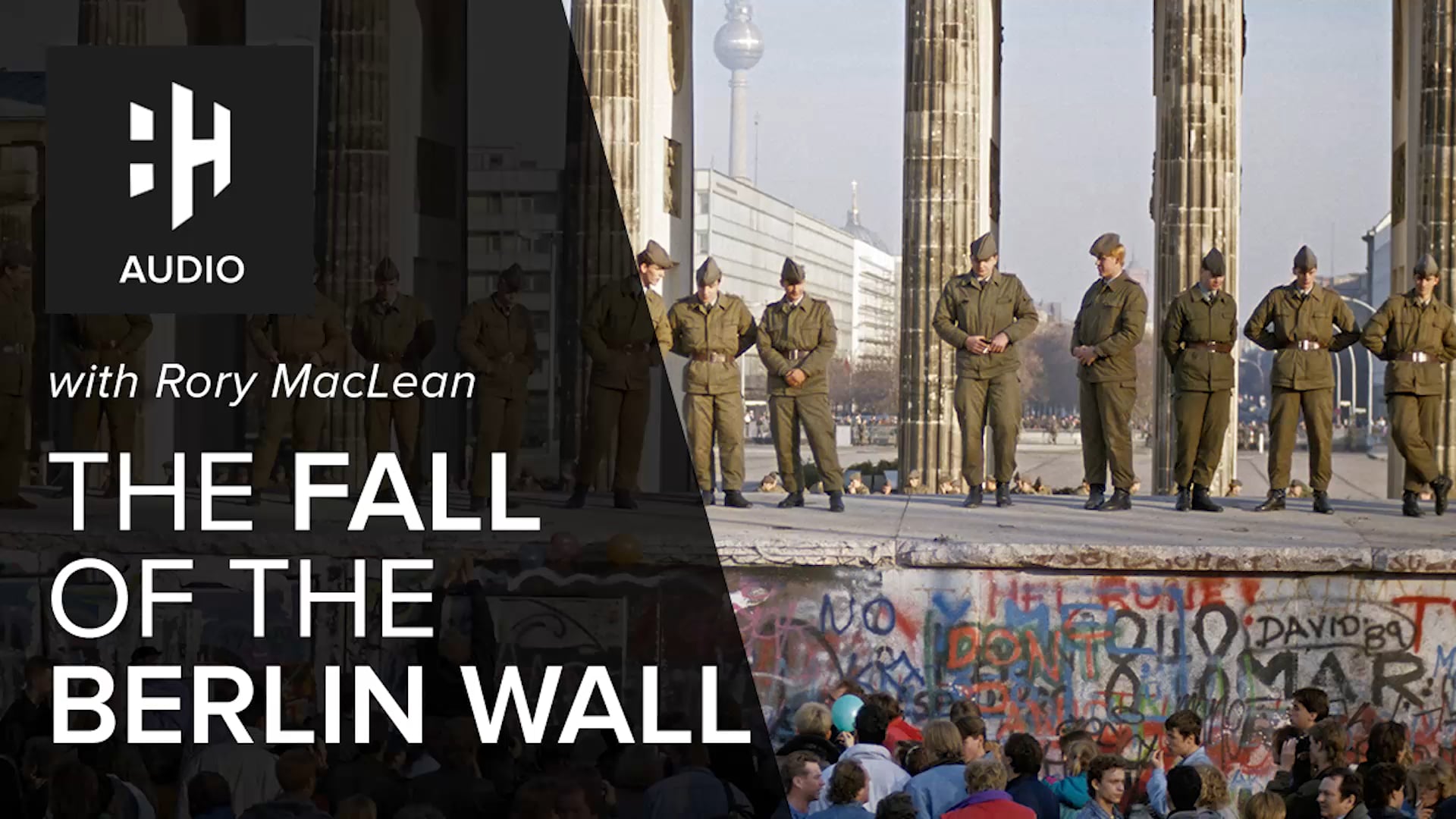 🎧 The Fall of the Berlin Wall with Rory MacLean