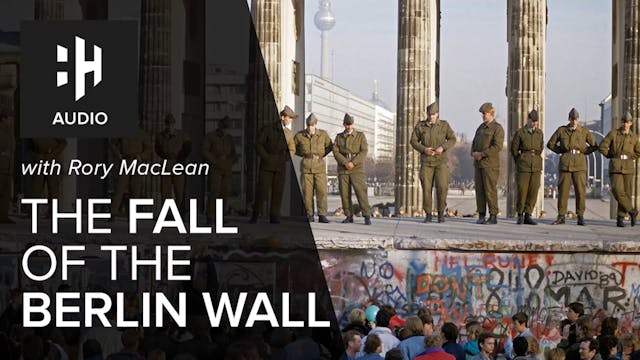 🎧 The Fall of the Berlin Wall with Ro...