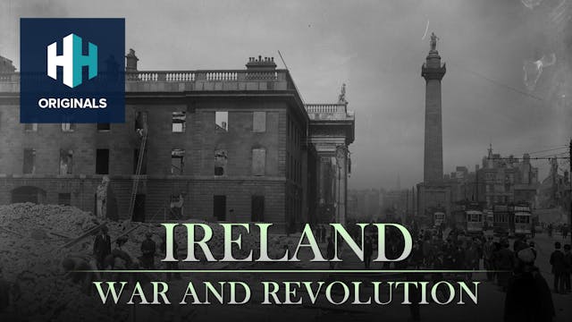 Ireland: War and Revolution
