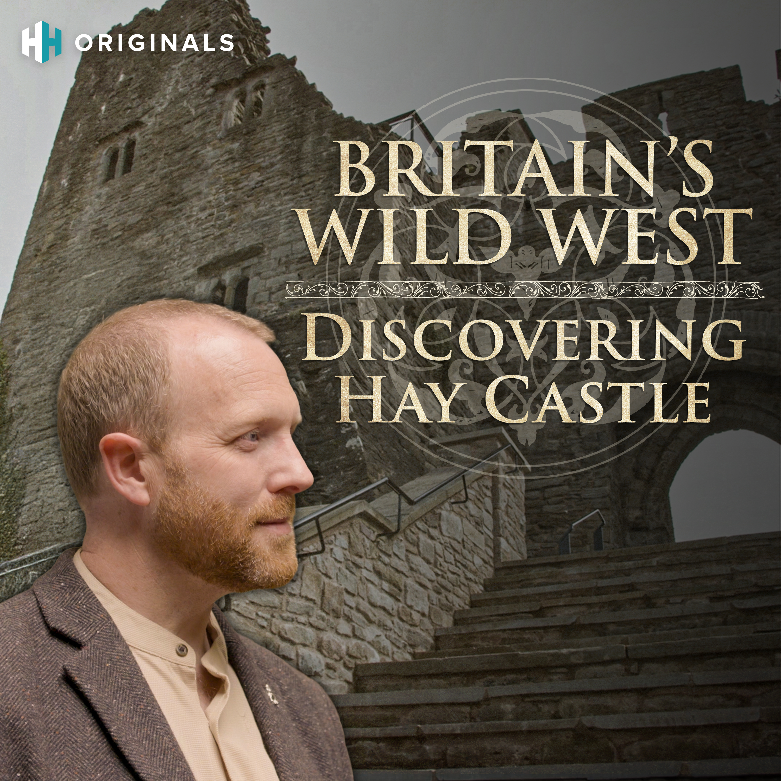 Britain's Wild West: Discovering Hay Castle