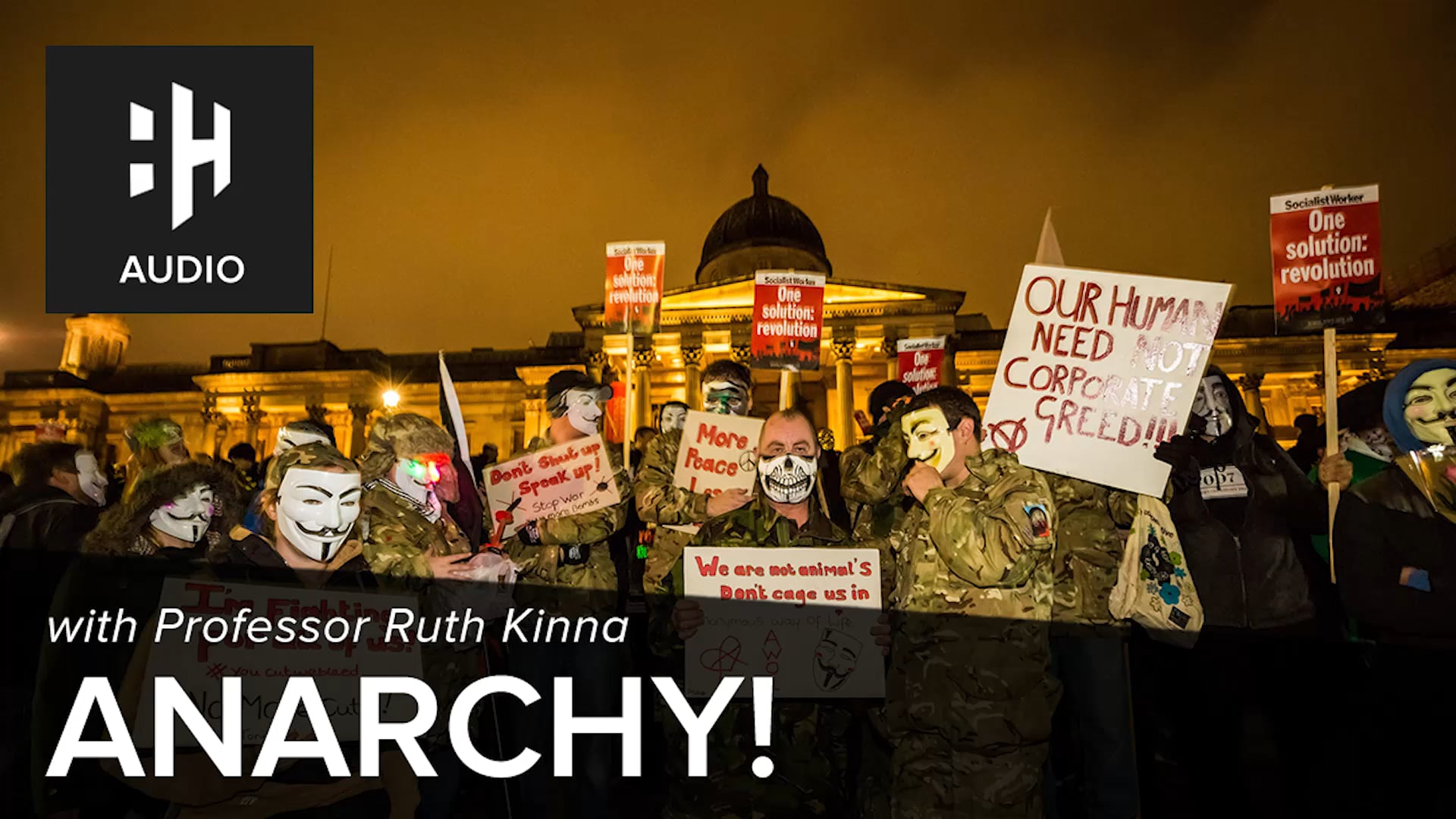 🎧 ANARCHY! with Ruth Kinna
