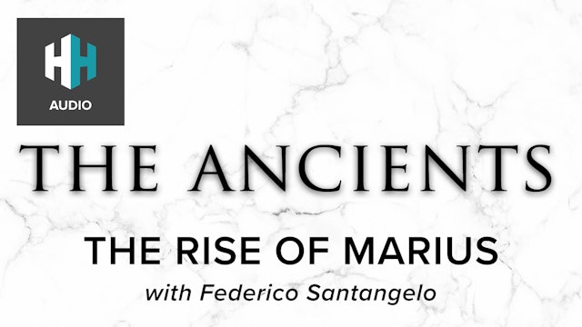 🎧 The Rise of Marius: Third Founder of Rome