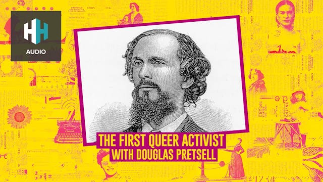 🎧 The First Queer Activist