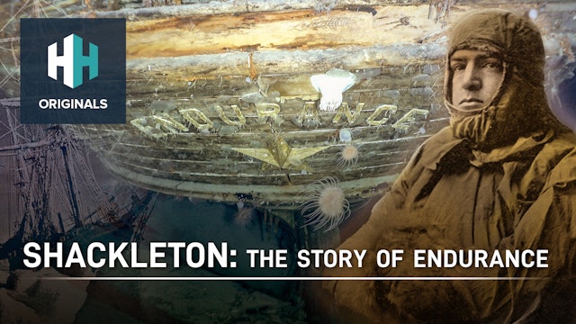 Shackleton: The Story of Endurance, 3-Part Series