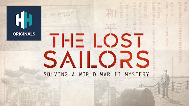 The Lost Sailors - Solving a World Wa...