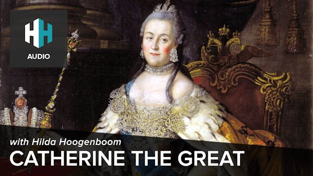 🎧 Catherine the Great