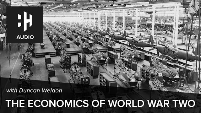 🎧 The Economics of World War Two with...