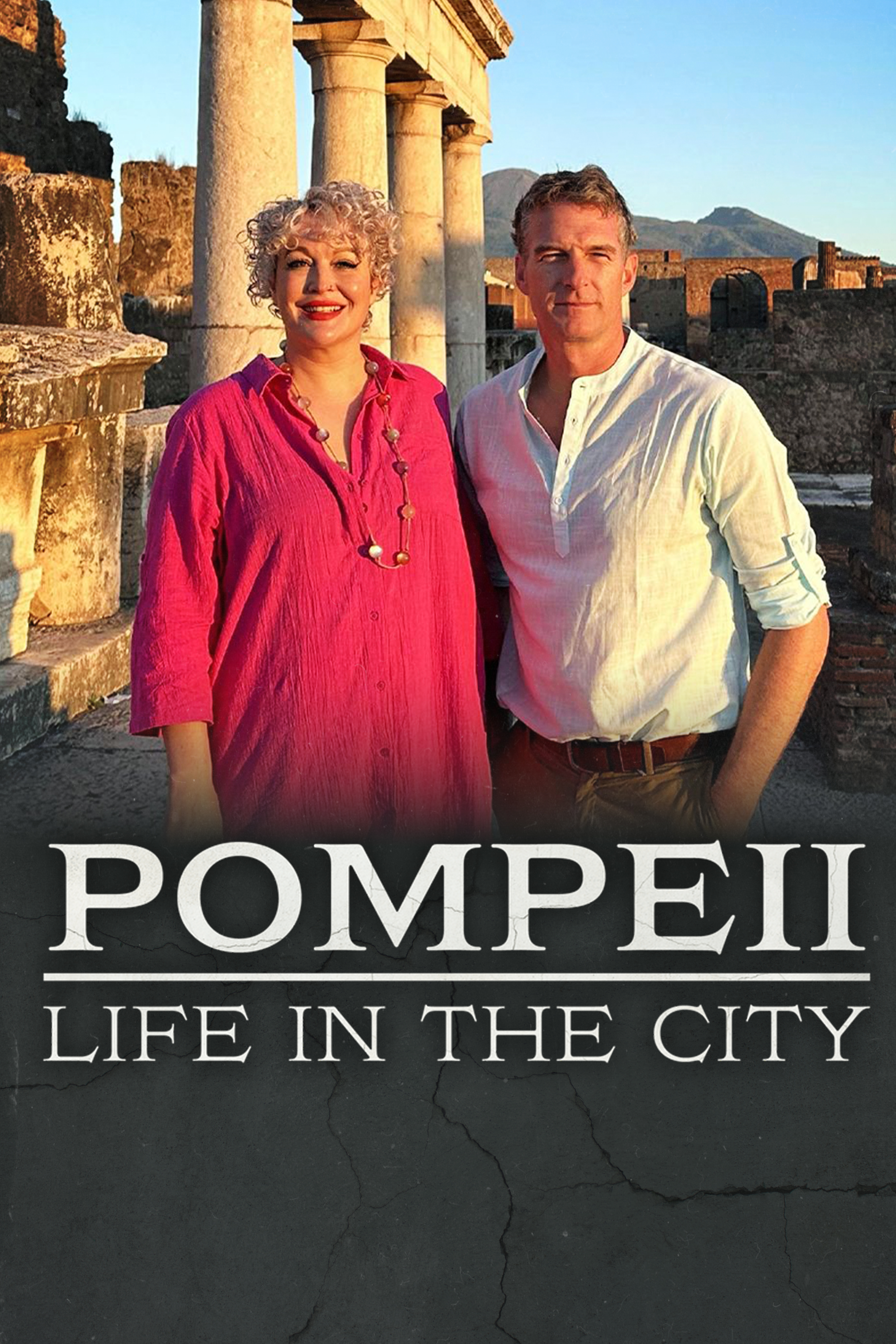 Pompeii: Life in the City