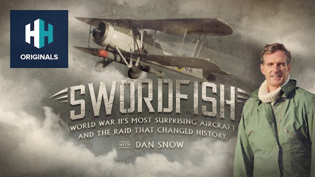 Swordfish: World War II's Surprising Aircraft and the Raid that Changed History