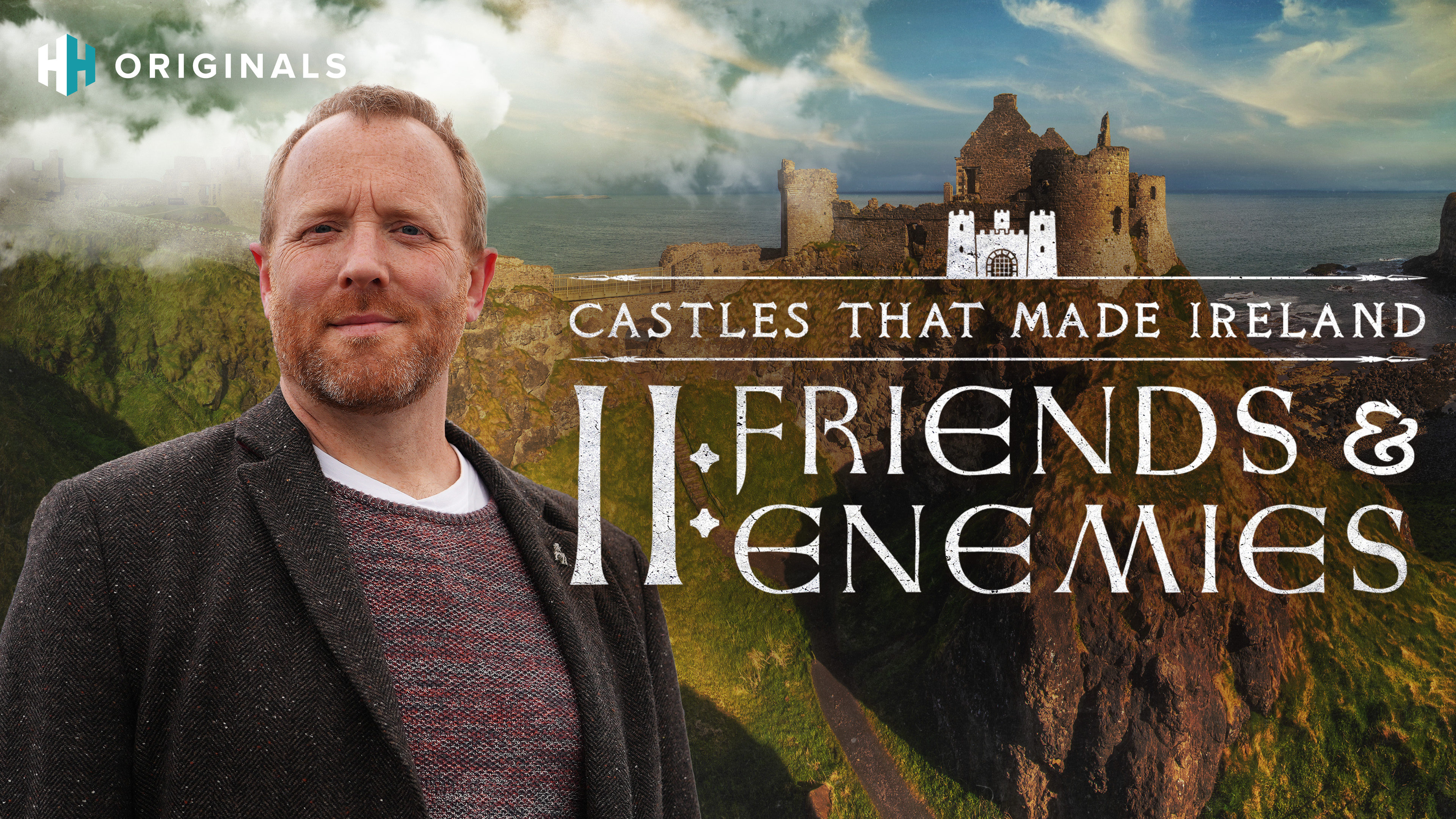 Castles that made Ireland: Friends & Enemies