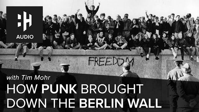 🎧 How Punk Brought Down the Berlin Wa...