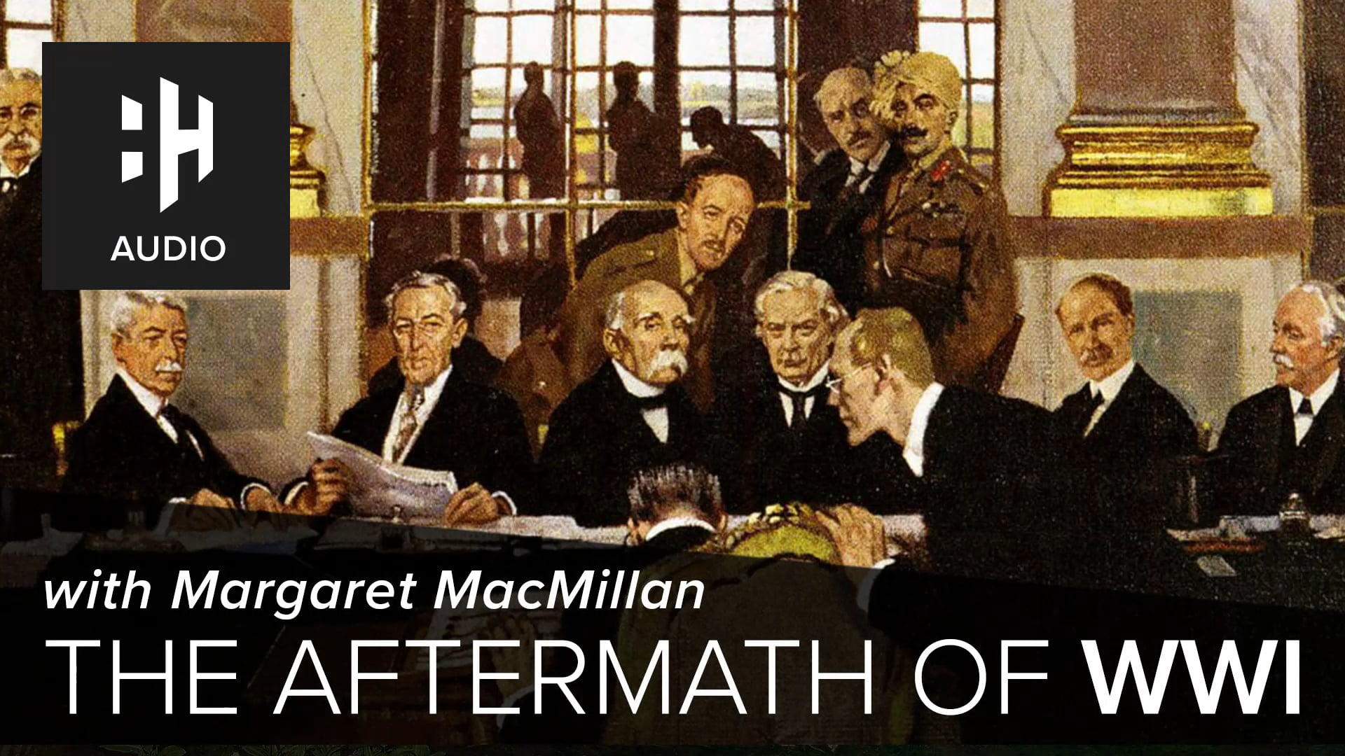 🎧 The Aftermath of WWI