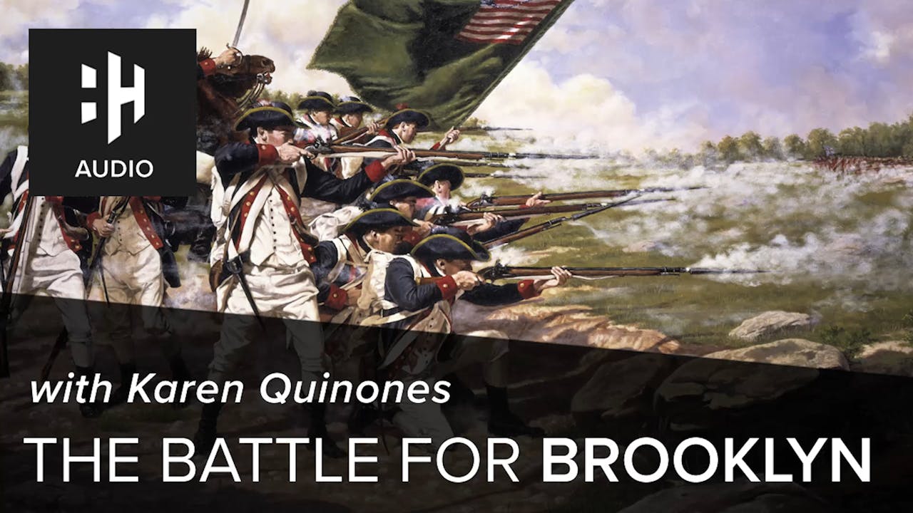 🎧 The Battle for Brooklyn with Karen Quinones History Hit