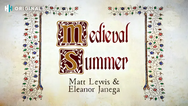 Medieval Summer