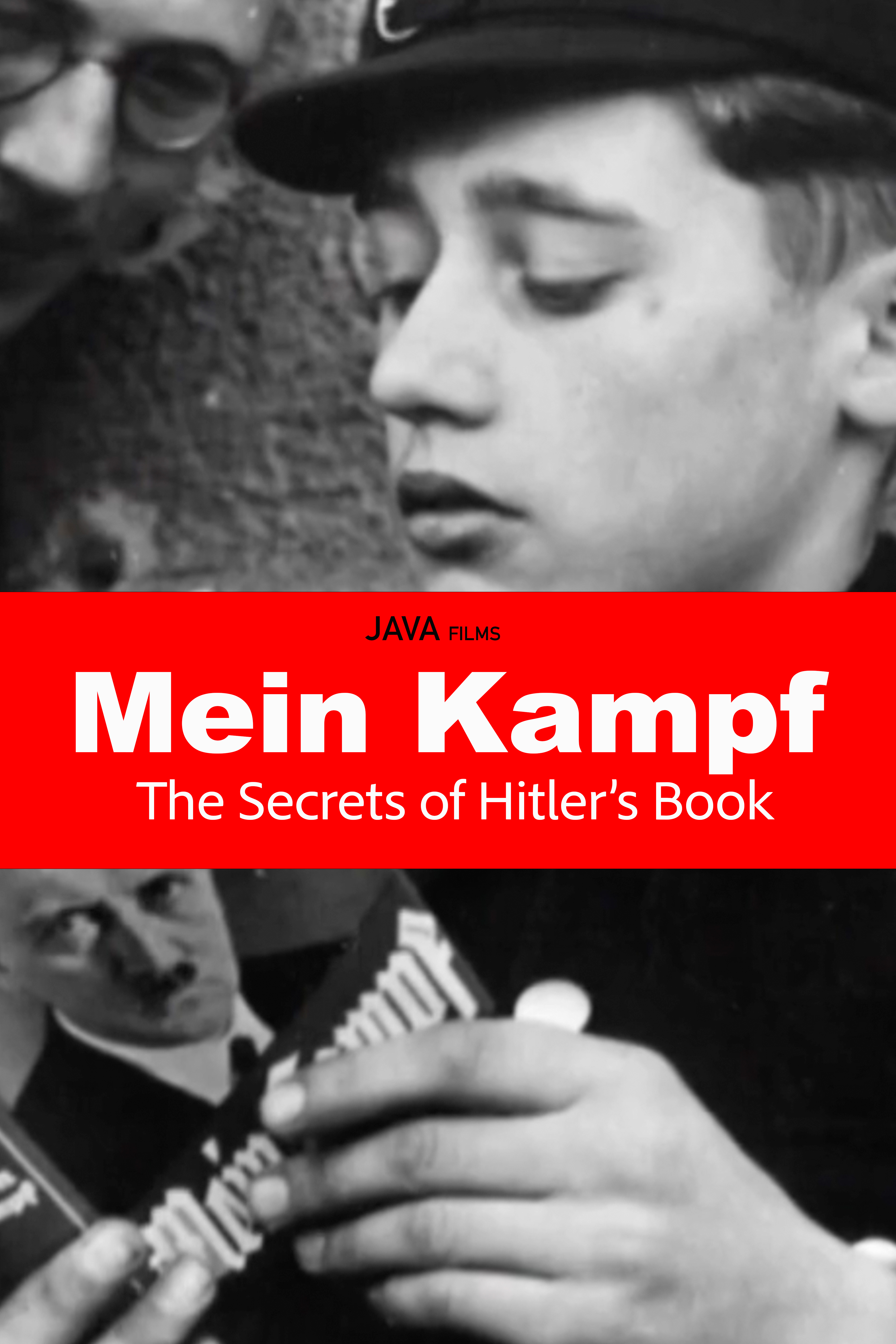 Mein Kampf: The Secret of Hitler's Book