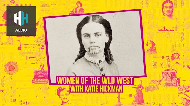 🎧 Women of the Wild West