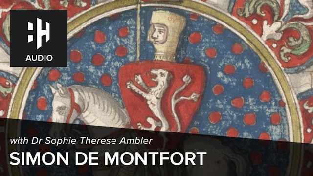 🎧 Simon de Montfort, England's First Parliamentarian