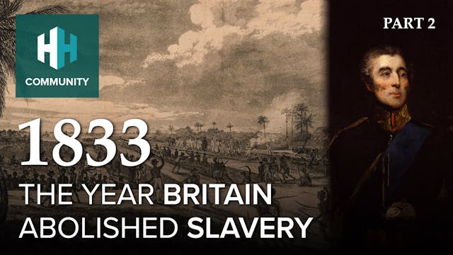 1833: The Year Britain Abolished Slav...