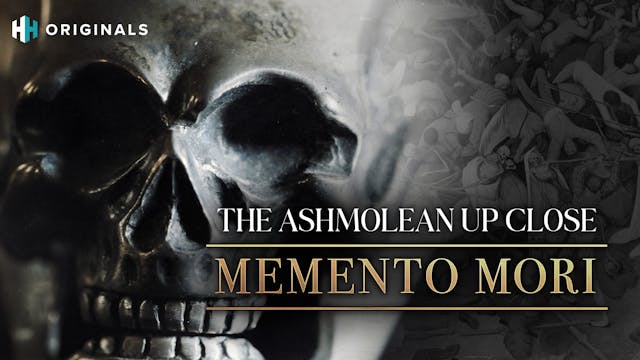 The Ashmolean Up Close: Memento Mori