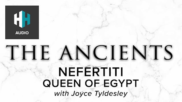 🎧 Nefertiti: Queen of Egypt
