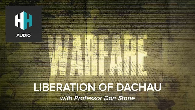 🎧 Liberation of Dachau