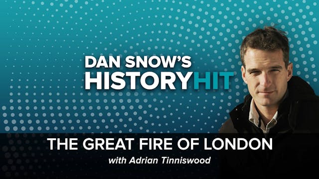 🎧 The Great Fire of London