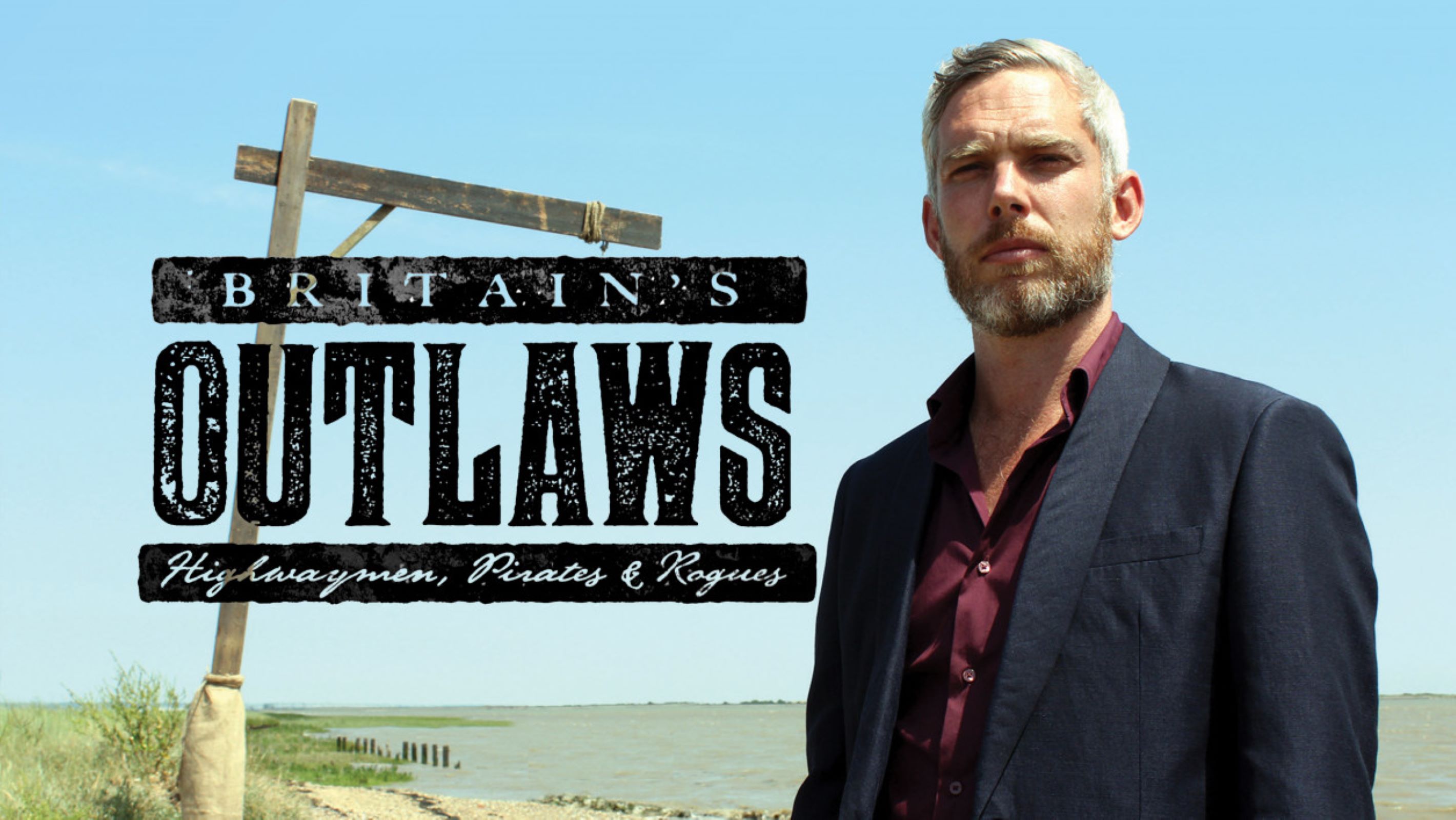 Britain's Outlaws: Highwaymen, Pirates and Rogues