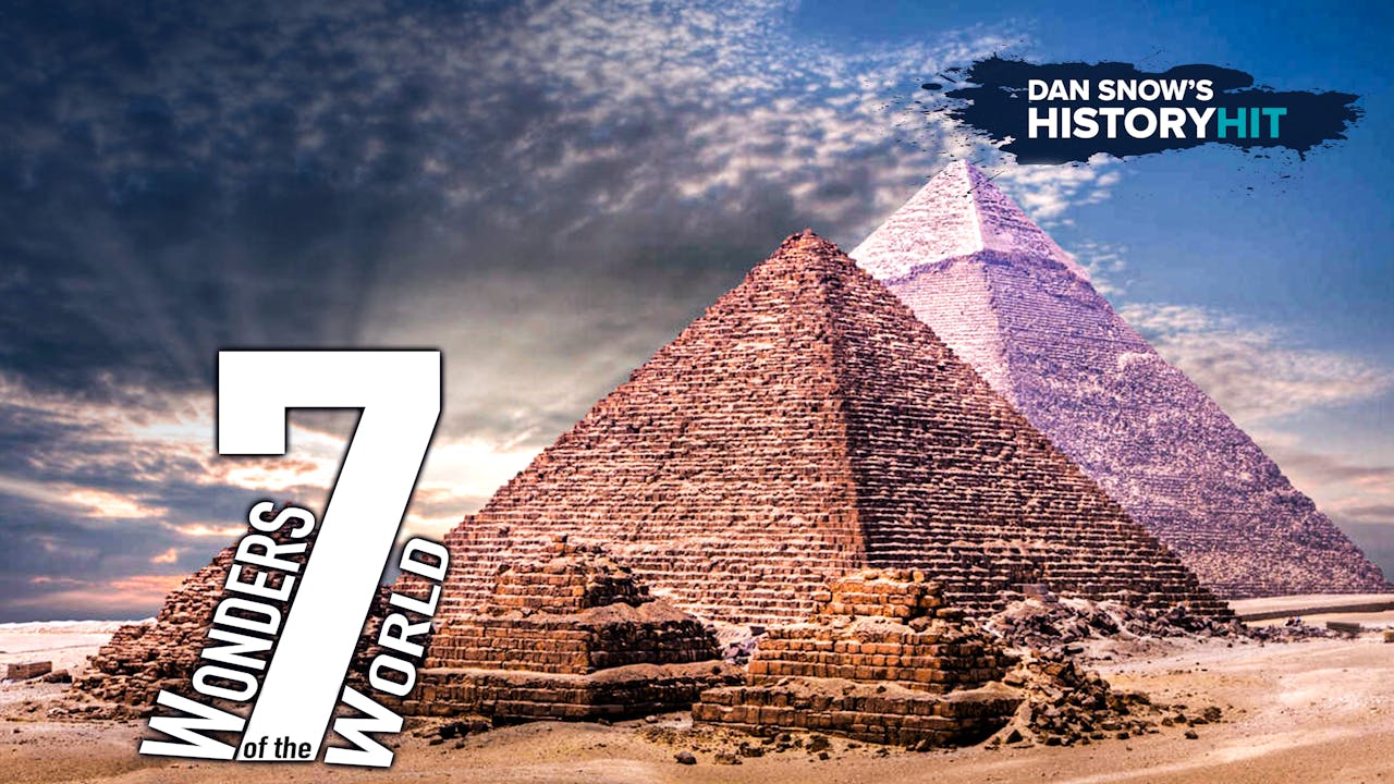 7 Wonders of the Ancient World History Hits History Hit