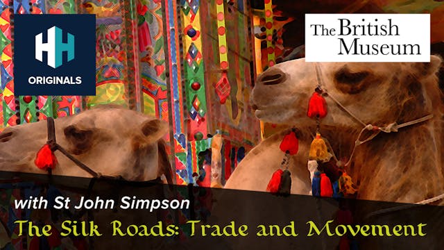 The Silk Roads: Trade and Movement