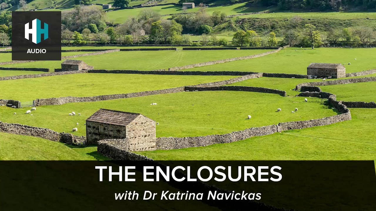 🎧 The Enclosures 🎧 Dan Snow's History Hit History Hit