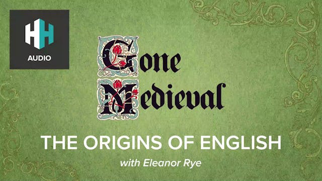 🎧 The Origins of English