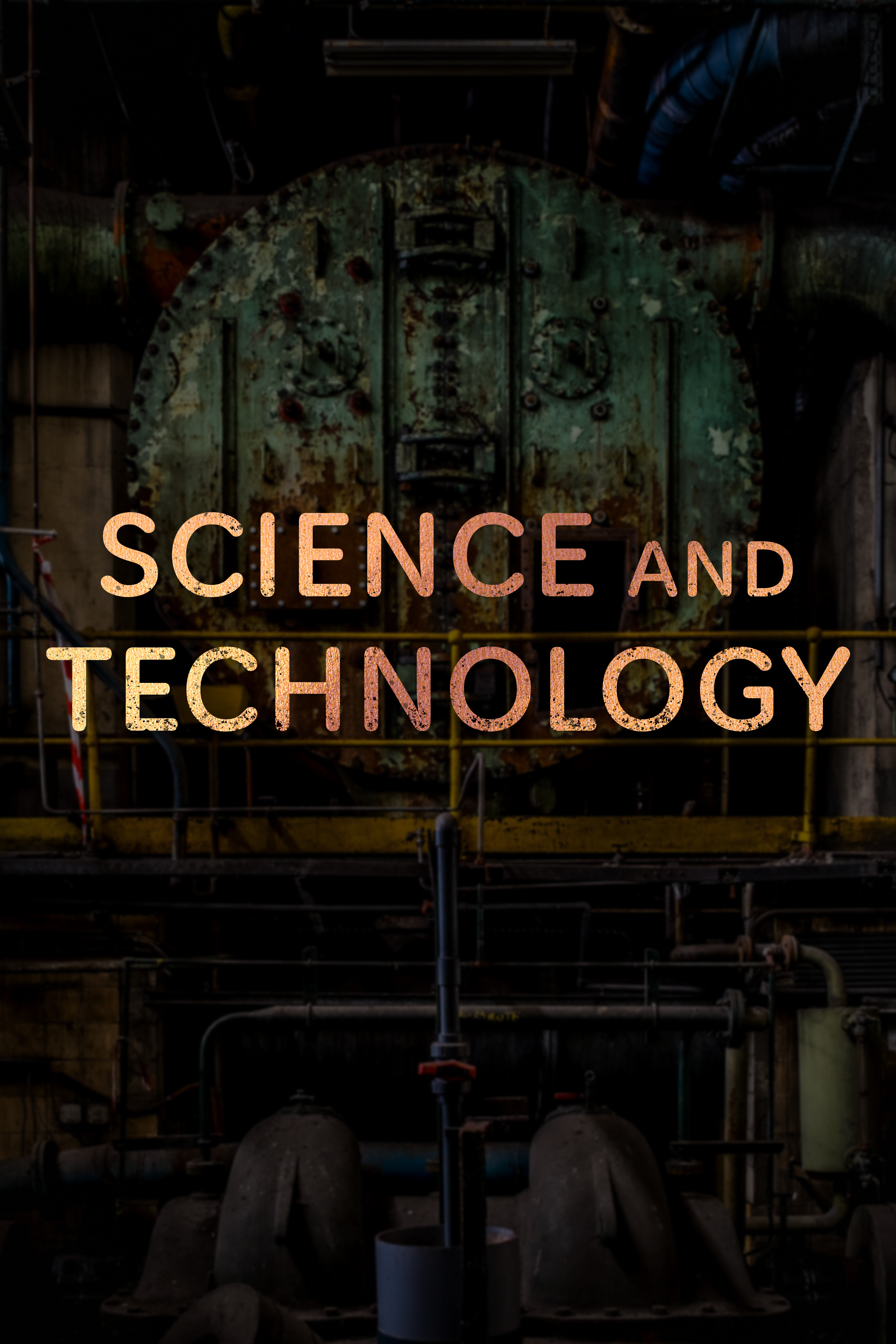 Science and Technology