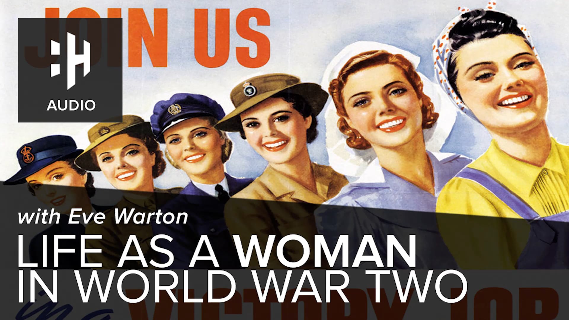 🎧 Life as a Woman in World War Two with Eve Warton