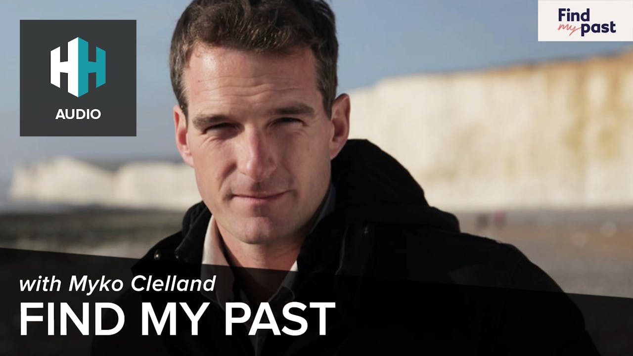 🎧 Find My Past 🎧 Dan Snow's History Hit