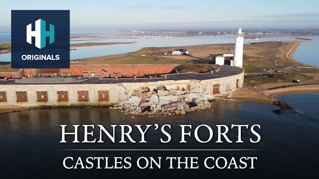 Henry's Forts: Castles on the Coast