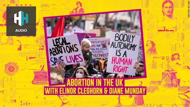 🎧 Abortion in the UK