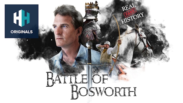 Real Fake History: The Alternate Battle of Bosworth