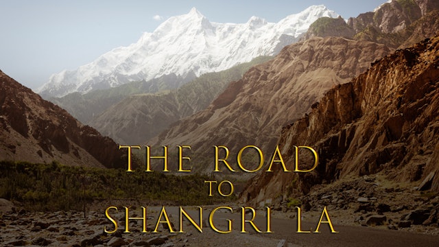 The Road To Shangri-La