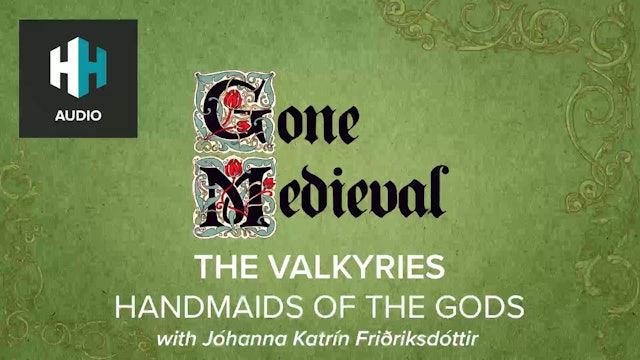 🎧 The Valkyries: Handmaids of the Gods