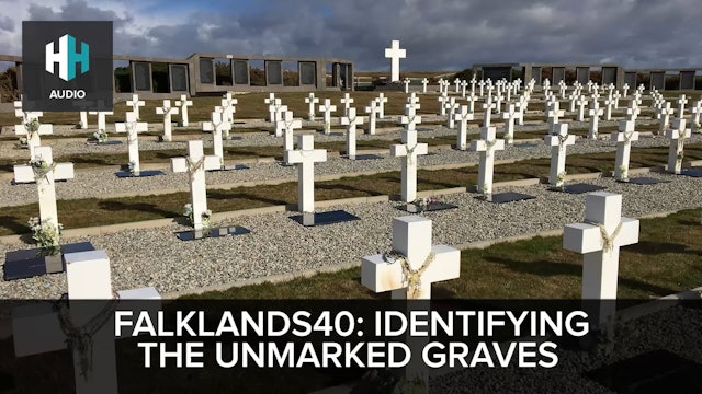 🎧 Falklands40: Identifying the Unmarked Graves